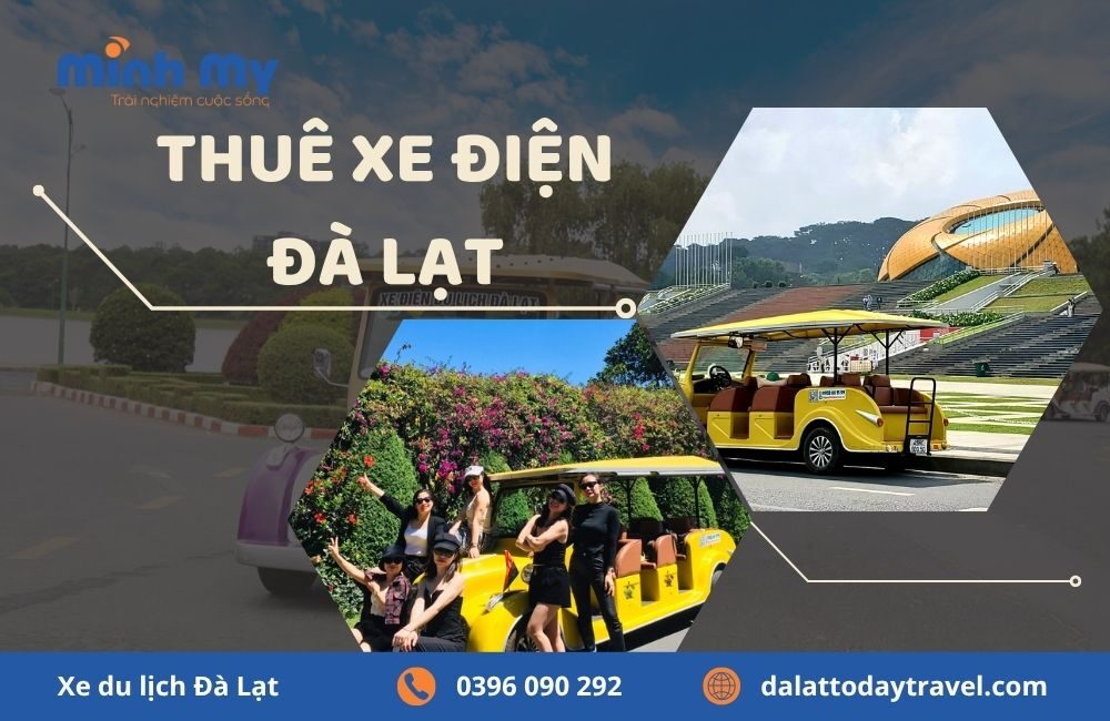 TOP 6 địa chỉ cho thuê xe điện Đà Lạt – Chia sẻ từ thổ địa