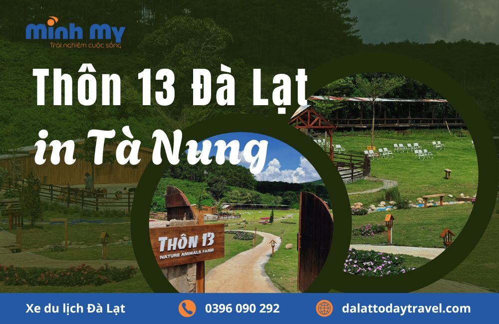 Thôn 13 Đà Lạt – Ngẩn ngơ nét đẹp trời Âu giữa lòng Đà Lạt