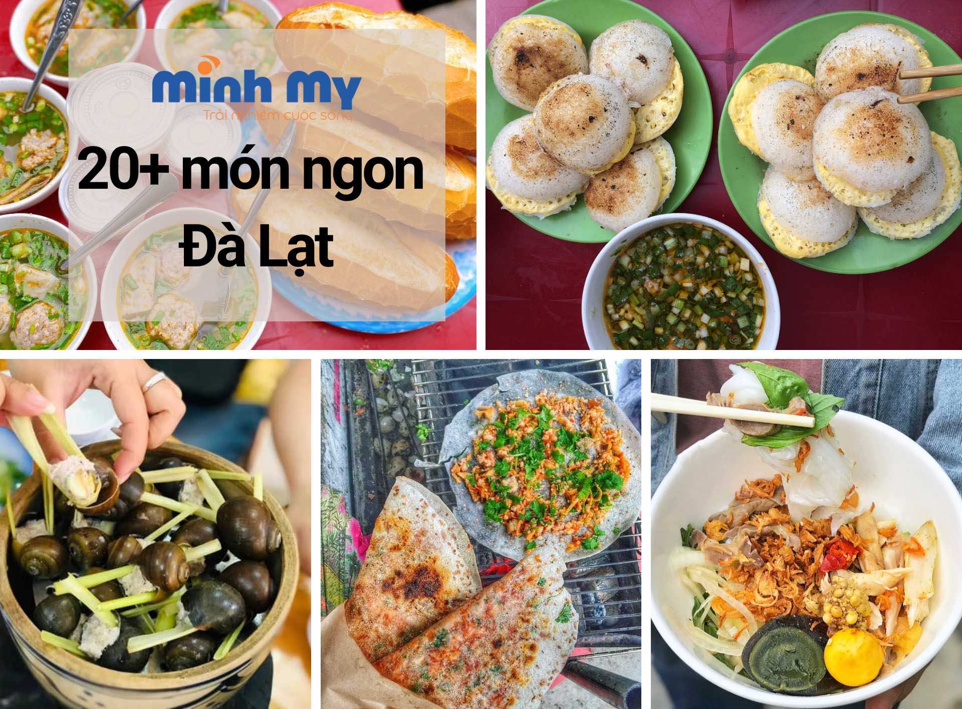 Lưu ngay 20+ món ngon Đà Lạt - Không lưu hối hận!