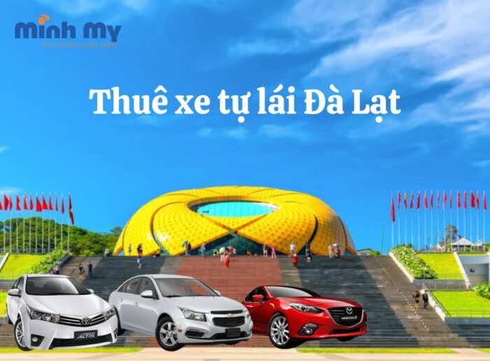 7 địa chỉ cho thuê xe tự lái Đà Lạt - Giao xe tận nơi