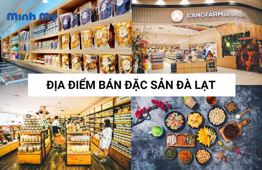 Bỏ túi 16 Địa điểm bán đặc sản Đà Lạt ngon, sạch, rẻ