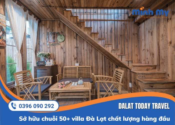 TOP 9 Villa Đà Lạt "ngoài sang - trong xịn"