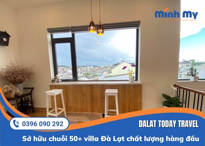 TOP 9 Villa Đà Lạt "ngoài sang - trong xịn"