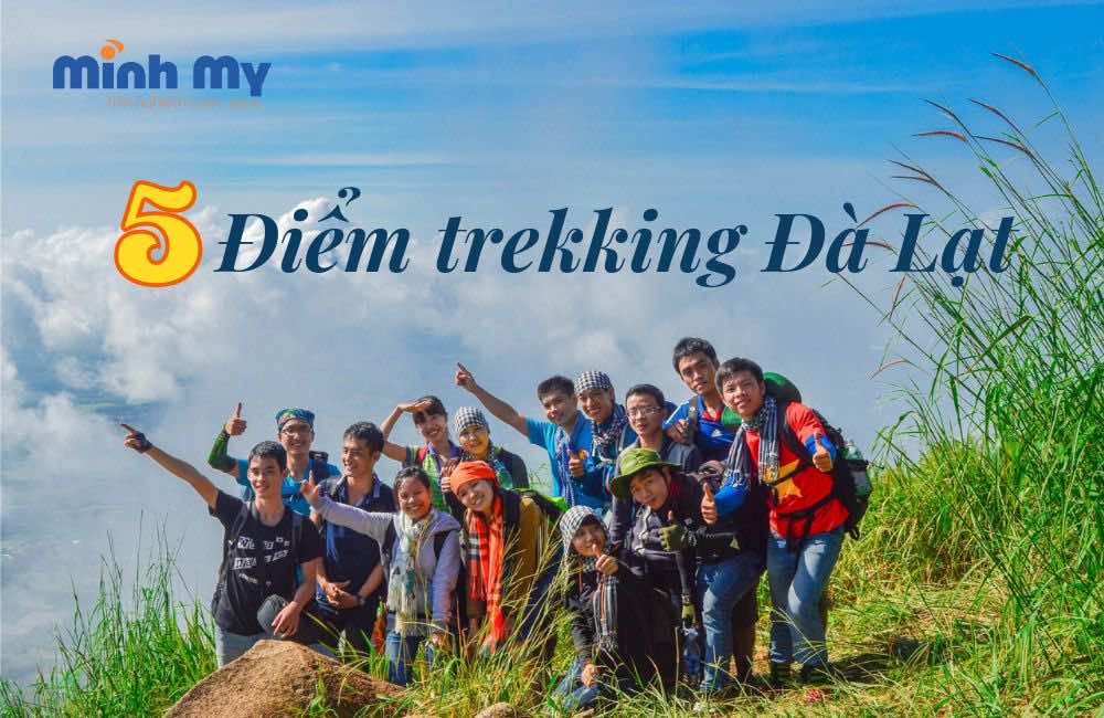 5 địa điểm trekking Đà Lạt lạc giữa biển mây bồng bềnh