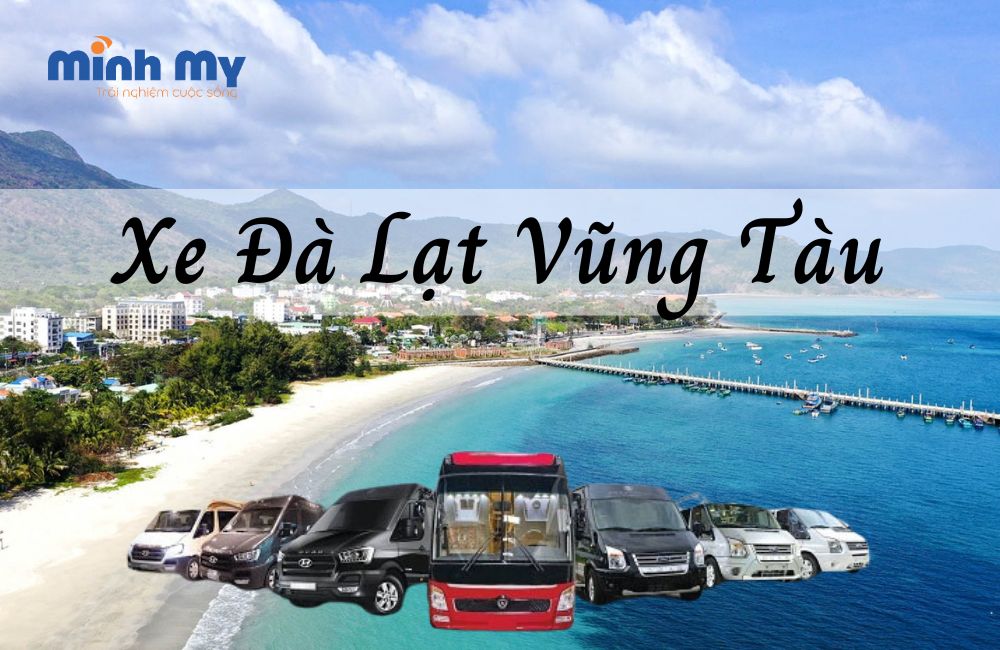 Xe Da Lat Di Vung Tau (1)