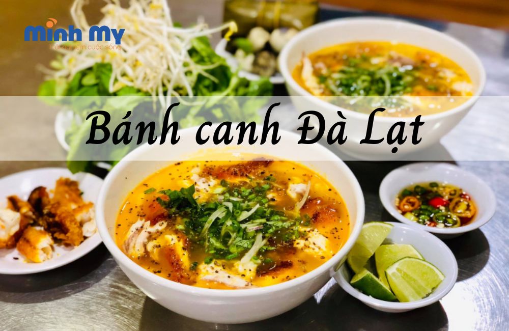 TOP 8 quán bánh canh Đà Lạt thơm ngon nức tiếng