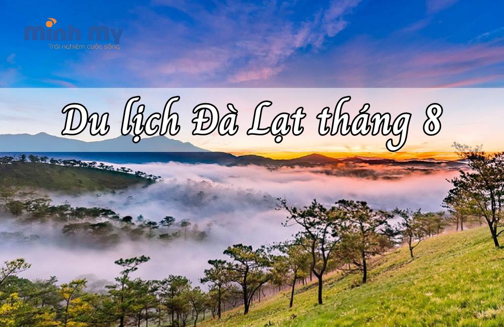 Du Lich Da Lat Thang 8 (1)