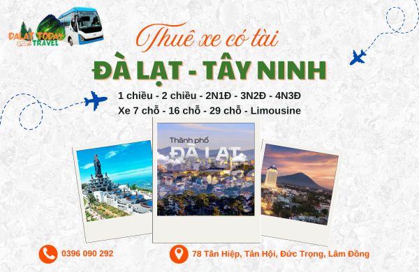 Thuê xe Đà Lạt đi Tây Ninh