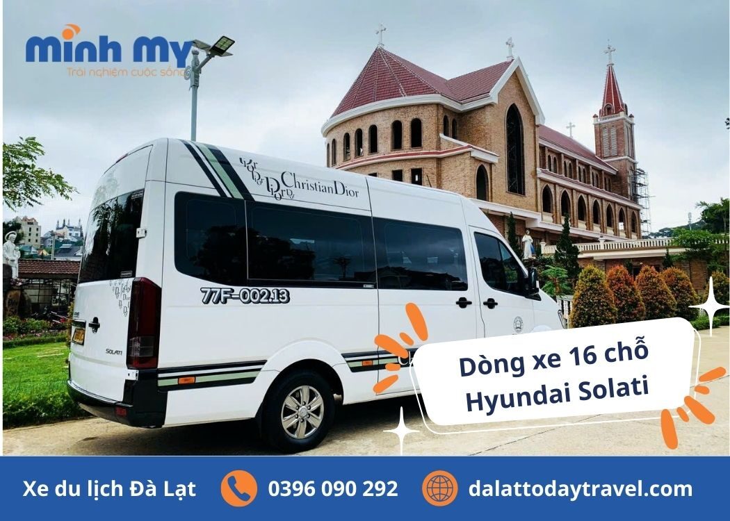 Bảng Giá Thuê Xe 16 Chỗ Tại Đà Lạt – Dịch Vụ Uy Tín, Tận Tâm