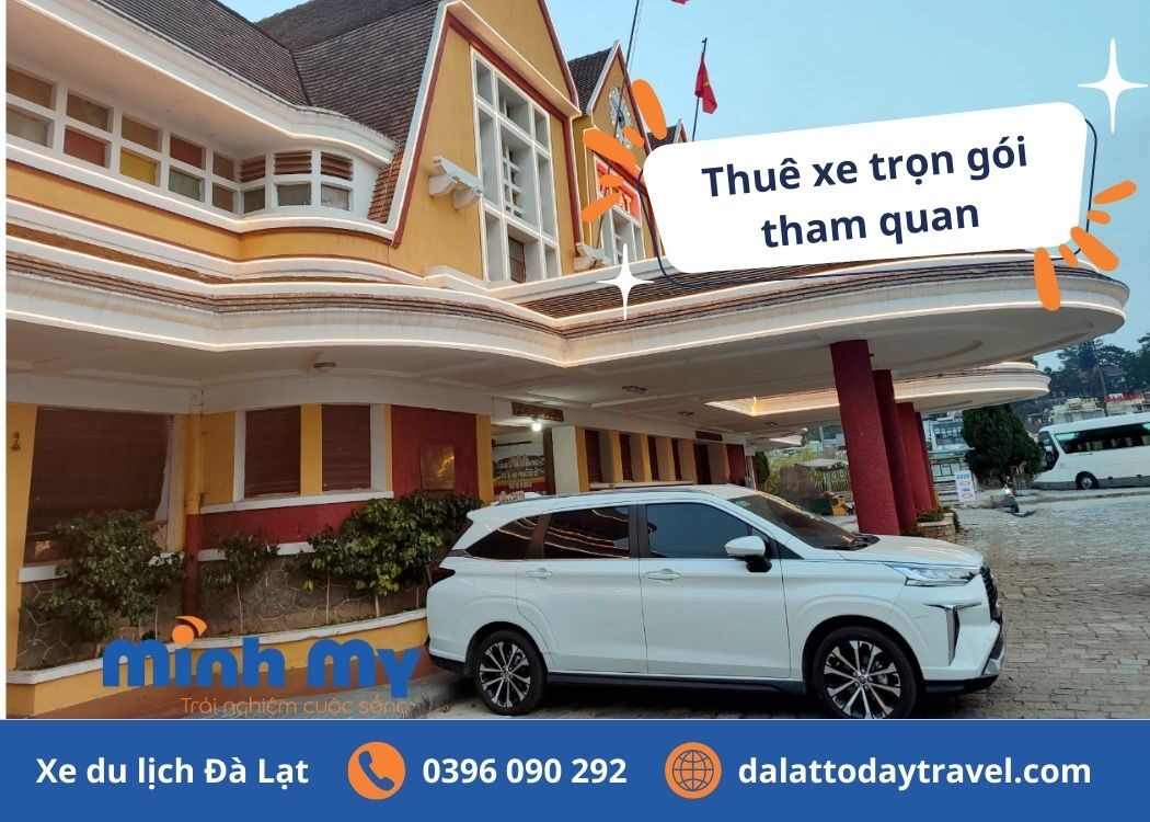 Bảng Giá Dịch Vụ Cho Thuê Xe 7 Chỗ Đà Lạt [Mới Nhất 2025]