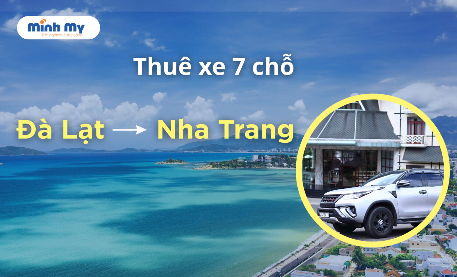 Đà Lạt - Nha Trang