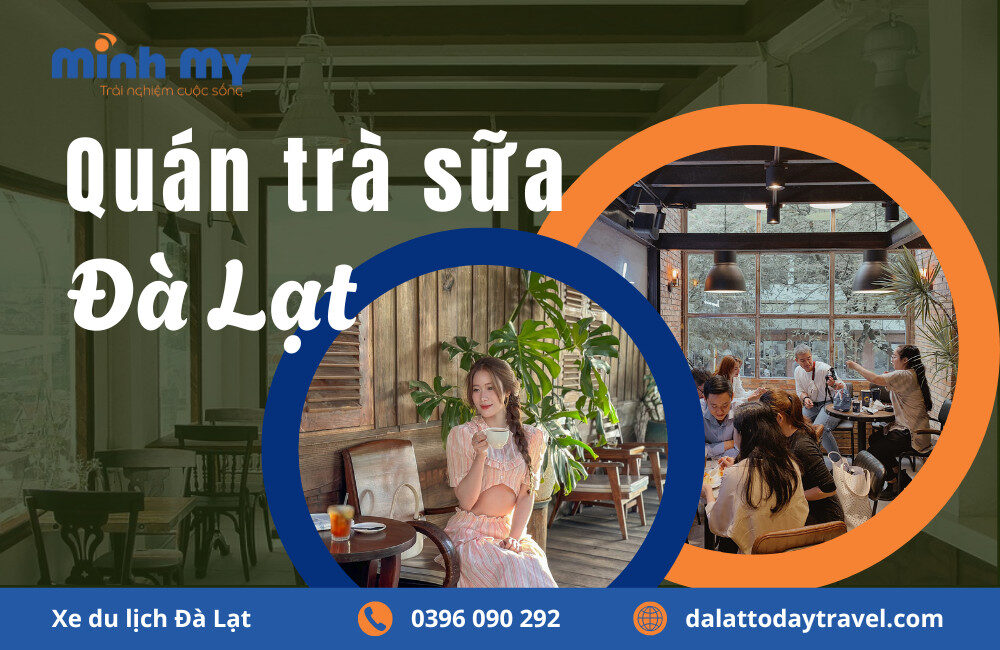 Quán trà sữa tại Đà Lạt